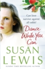 Dance While You Can - eBook