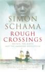 Rough Crossings : Britain, the Slaves and the American Revolution - eBook