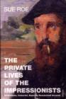 The Private Lives Of The Impressionists - eBook