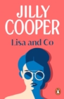Lisa and Co : a witty and whimsical collection of short stories from the inimitable multimillion-copy bestselling Jilly Cooper - eBook