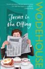 Jeeves in the Offing : (Jeeves & Wooster) - eBook
