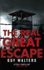 The Real Great Escape - eBook