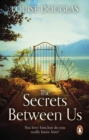 The Secrets Between Us : The gripping and unforgettable historical fiction book from the top 10 bestseller - eBook
