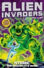 Alien Invaders 5: Atomic - The Radioactive Bomb - eBook