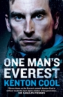 One Man’s Everest : The Autobiography of Kenton Cool - eBook