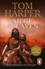 Siege of Heaven : (The Crusade Trilogy: III): a powerful, fast-paced and exciting adventure steeped in the atmosphere of the First Crusade - eBook
