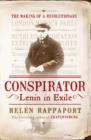 Conspirator : Lenin in Exile - eBook