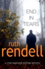 End In Tears : (A Wexford Case) - eBook