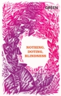 Nothing, Doting, Blindness - eBook