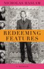 Redeeming Features : A Memoir - eBook