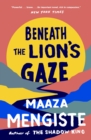 Beneath the Lion's Gaze - eBook