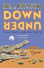 Down Under : Travels in a Sunburned Country - eBook