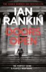 Doors Open : From the iconic #1 bestselling author of A SONG FOR THE DARK TIMES - Book