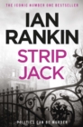 Strip Jack : The #1 bestselling series that inspired BBC One s REBUS - eBook