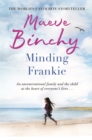 Minding Frankie : An uplifting novel of community and kindness - Book
