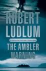The Ambler Warning - eBook