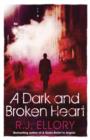 A Dark and Broken Heart - eBook