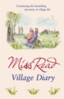 Village Diary : The second novel in the Fairacre series - eBook
