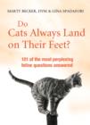 Do Cats Always Land on Their Feet? - eBook