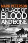 A Place of Blood and Bone - eBook