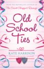 Old School Ties - eBook