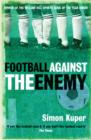 Football Against The Enemy - eBook