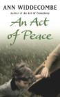 An Act of Peace : The enthralling sequel to An Act of Treachery - eBook