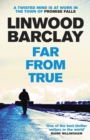 Far From True : (Promise Falls Trilogy Book 2) - eBook