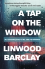 A Tap on the Window : An electrifying and unputdownable thriller from the international bestselling author - eBook