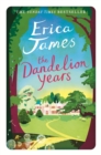The Dandelion Years - eBook