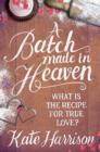 A Batch Made in Heaven - eBook