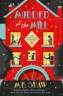 Murder at the Mill : A cozy mystery puzzle for readers who enjoy MC Beaton - eBook