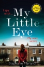 My Little Eye : A mega-twisty, gripping crime thriller that will leave you breathless - eBook