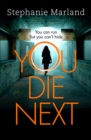 You Die Next : The twisty crime thriller that will keep you up all night - Book