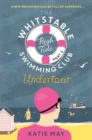 The Whitstable High Tide Swimming Club: Part Two: Undertow - eBook