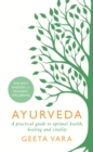 Ayurveda : Ancient wisdom for modern wellbeing - Book