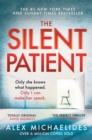 The Silent Patient : The record-breaking, multimillion copy Sunday Times bestselling thriller and Richard & Judy book club pick - eBook