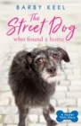 The Street Dog Who Found a Home - eBook