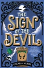 The Sign of the Devil : The Final Frey & McGray Mystery   All Will Be Revealed - eBook