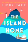 The Island Home : The uplifting page-turner making life brighter - eBook