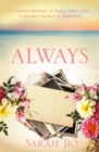 Always : An uplifting romance about the kind of love that never lets you go. - eBook