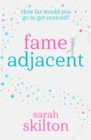 Fame Adjacent - Book