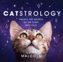 Catstrology : Unlock the Secrets of the Stars with Cats - eBook