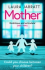 Mother : The most chilling, unputdownable page-turner of the year - Book