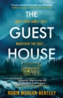 The Guest House : 'A tense spin on the locked-room mystery' Observer - Book
