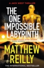 The One Impossible Labyrinth : The Brand New Jack West Thriller - Book