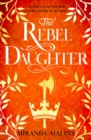 The Rebel Daughter : The gripping feminist historical novel you won t be able to put down! - eBook