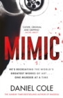 Mimic : A gripping new serial killer thriller from the Sunday Times bestselling author of mystery and suspense - Book