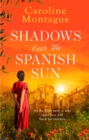 Shadows Over the Spanish Sun - Book