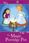 Ladybird Tales: The Magic Porridge Pot - Book